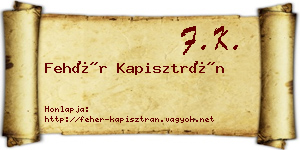 Fehér Kapisztrán névjegykártya